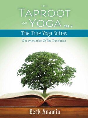 cover image of The Taproot of Yoga: Documentation of the Translation